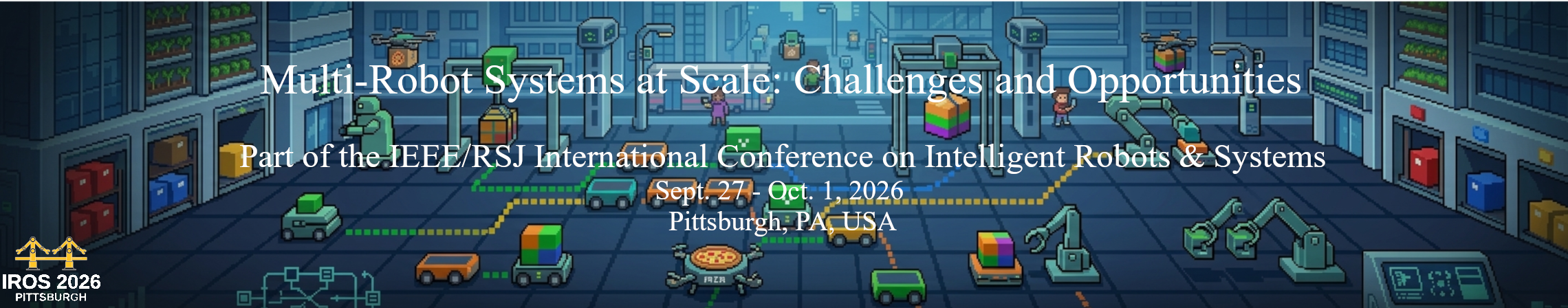 IROS 2026 workshop banner for Multi-Robot Systems at Scale